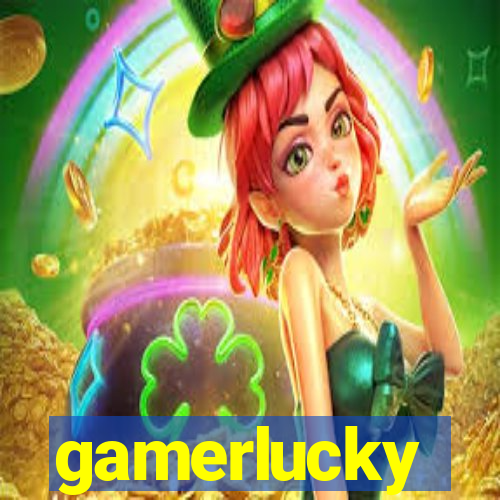 gamerlucky