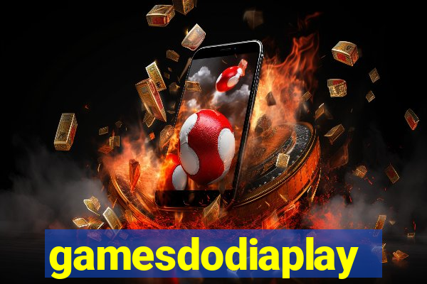 gamesdodiaplay