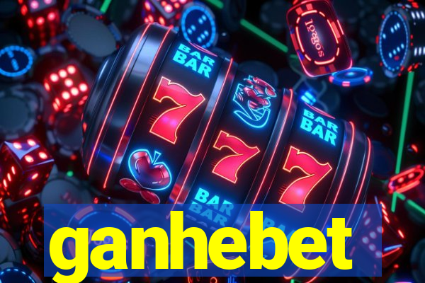 ganhebet