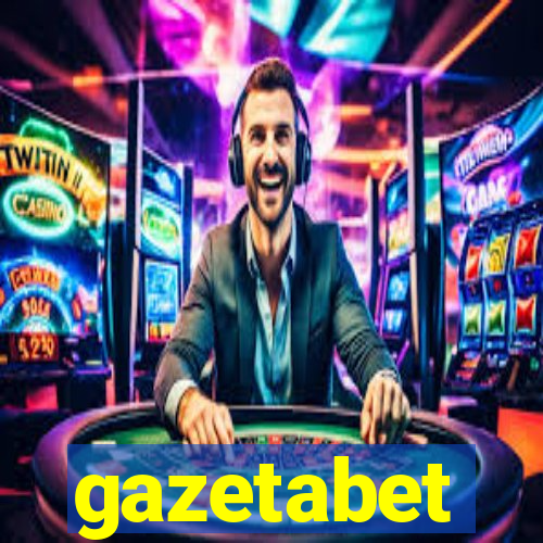 gazetabet