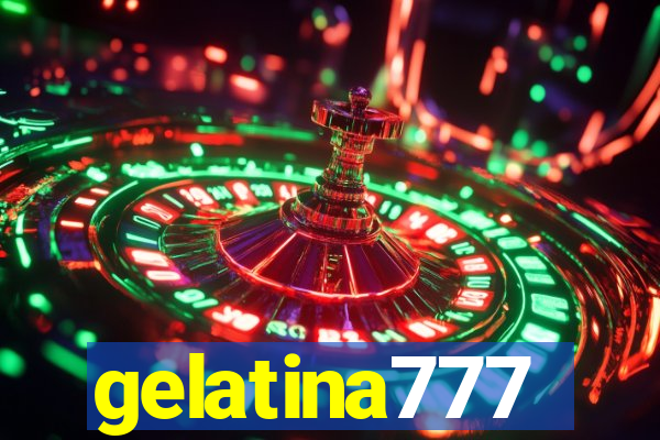 gelatina777