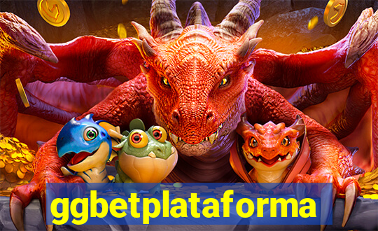 ggbetplataforma