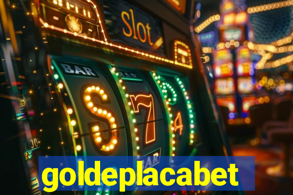 goldeplacabet