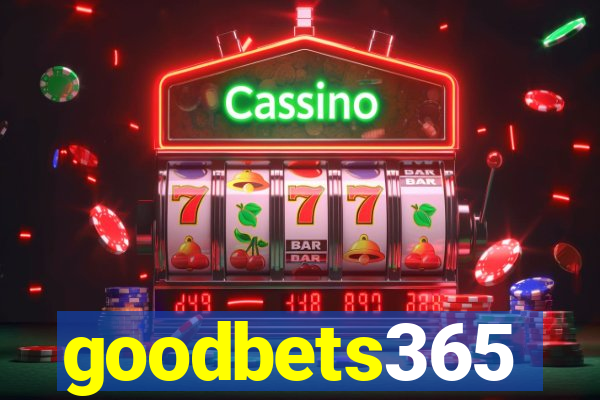 goodbets365