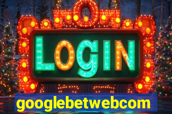 googlebetwebcom