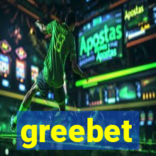 greebet