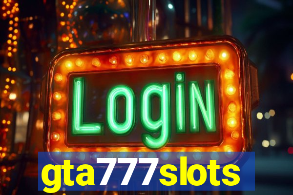 gta777slots