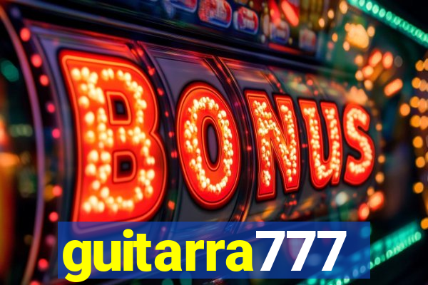 guitarra777