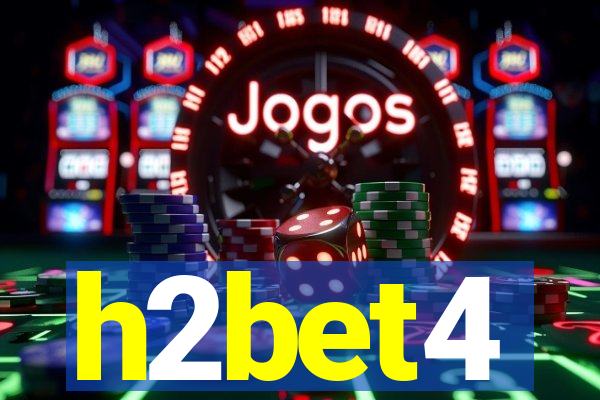 h2bet4