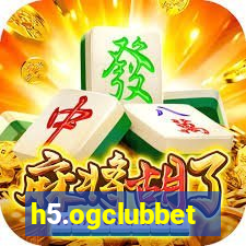 h5.ogclubbet