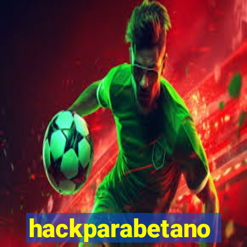 hackparabetano