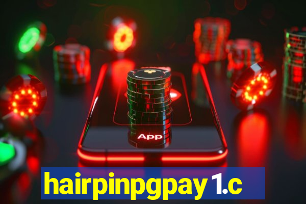 hairpinpgpay1.com