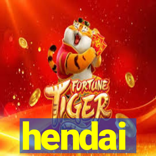 hendai