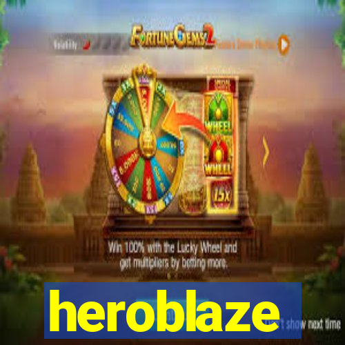 heroblaze