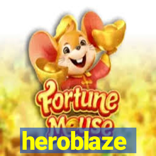 heroblaze