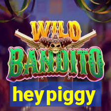 heypiggy