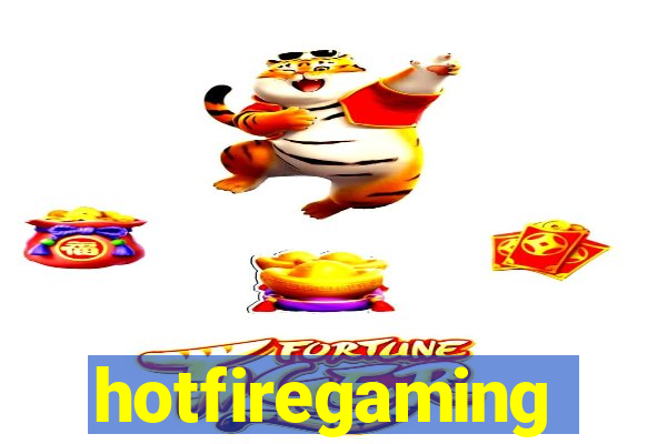 hotfiregaming