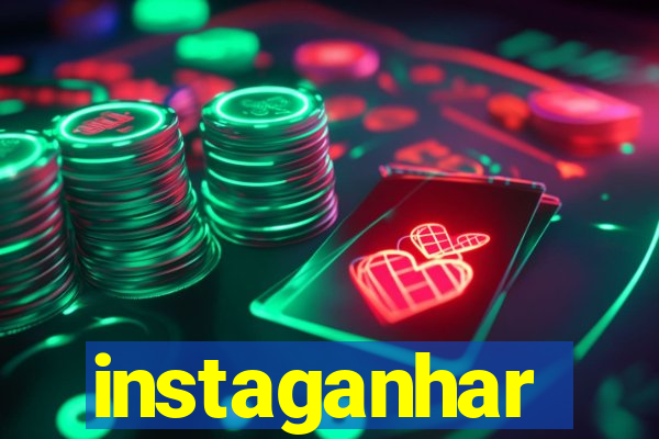 instaganhar