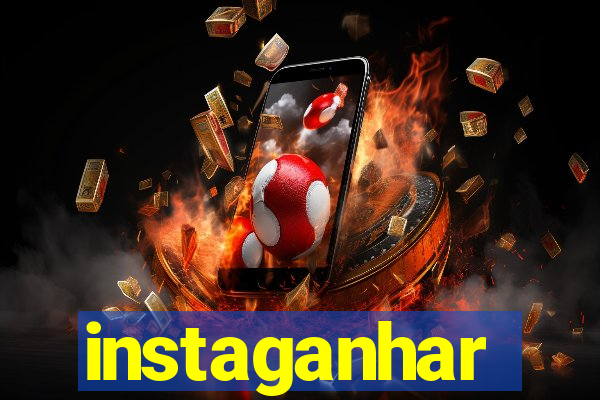 instaganhar