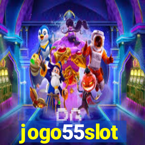 jogo55slot