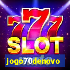 jogo70denovo