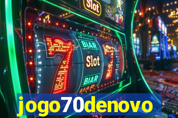 jogo70denovo