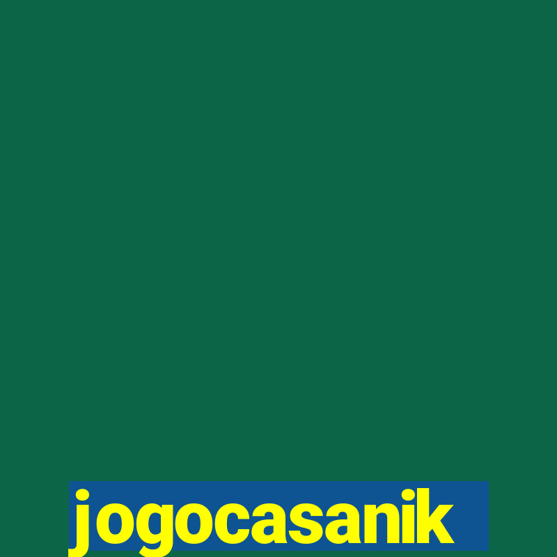 jogocasanik