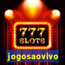 jogosaovivo