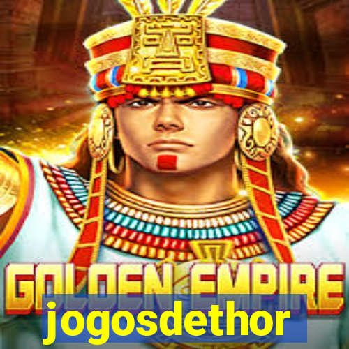 jogosdethor