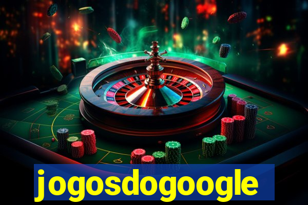 jogosdogoogle