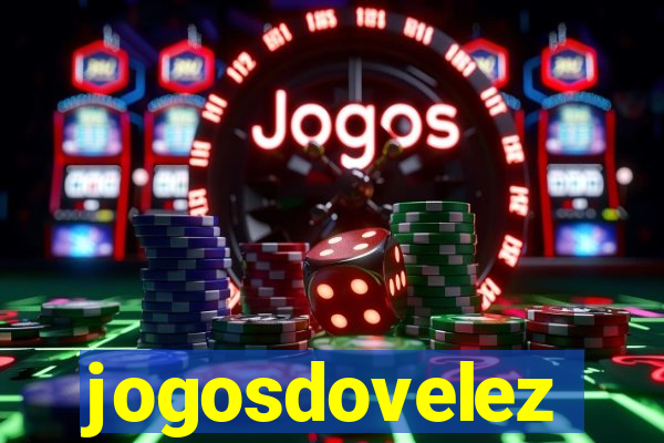 jogosdovelez