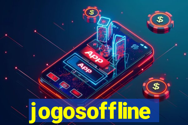 jogosoffline