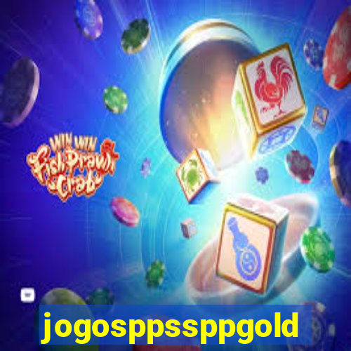 jogosppssppgold