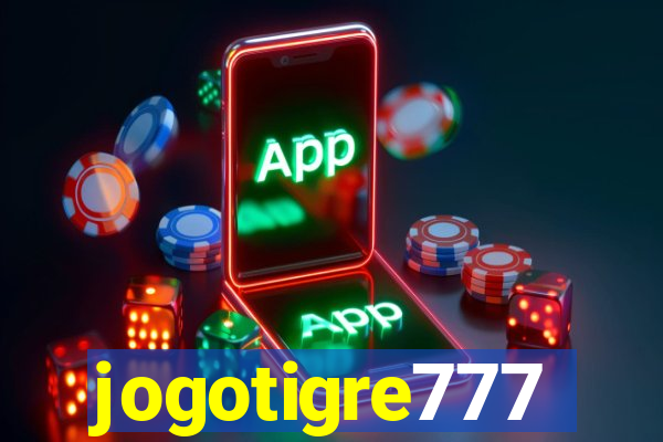 jogotigre777