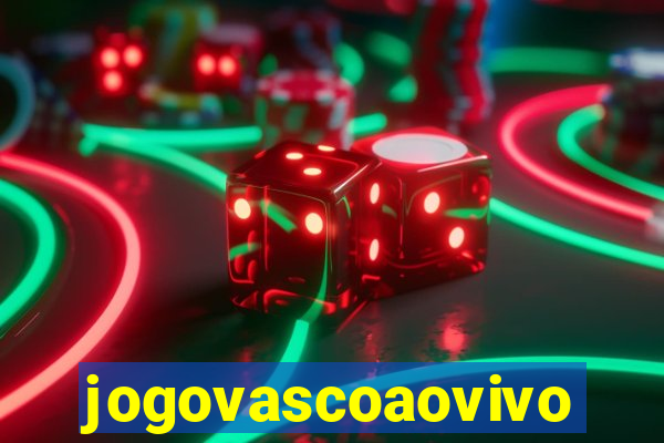 jogovascoaovivo