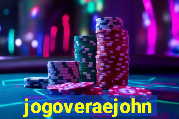 jogoveraejohn