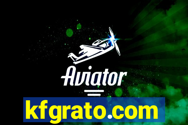 kfgrato.com