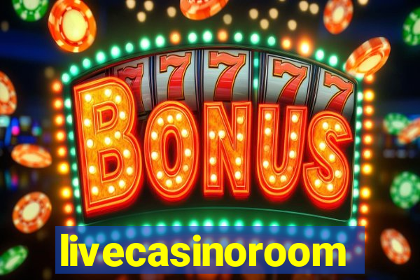 livecasinoroom