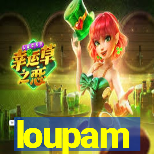 loupam