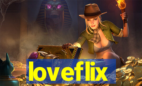 loveflix