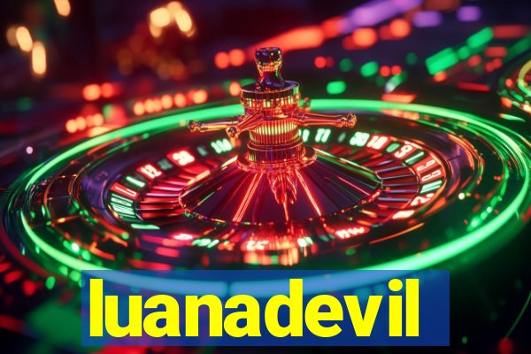 luanadevil