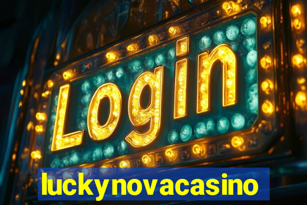 luckynovacasino