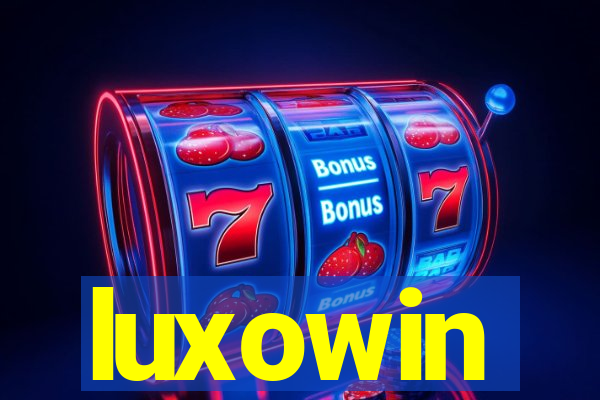 luxowin