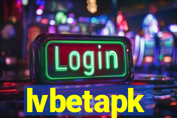 lvbetapk