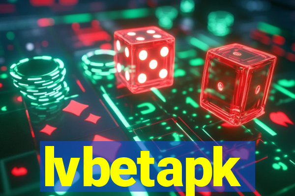 lvbetapk