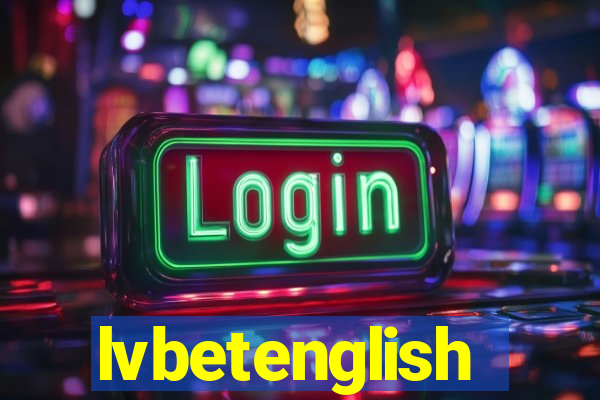 lvbetenglish