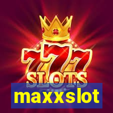 maxxslot