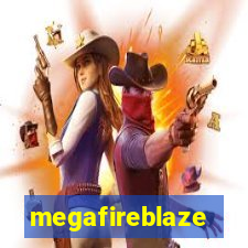 megafireblaze