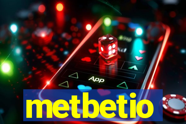 metbetio