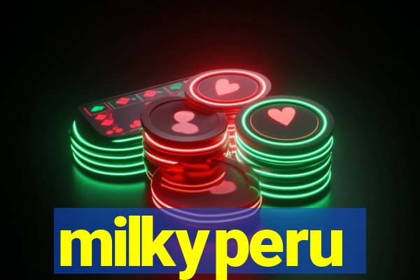 milkyperu